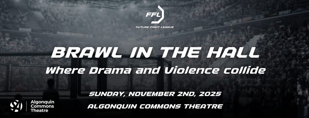 Future Fight League at Algonquin Commons Theatre