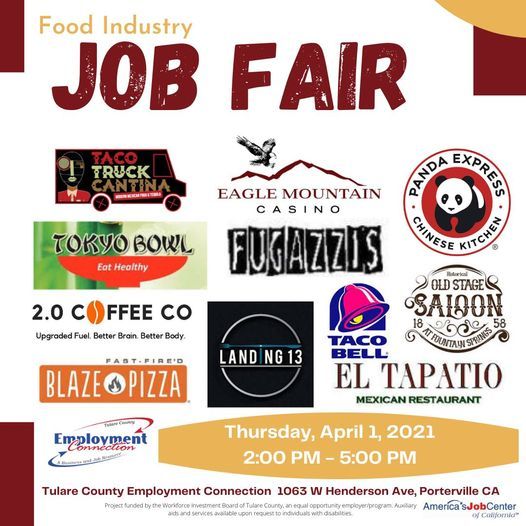 Food Industry Job Fair 1063 W Henderson Ave Porterville Ca 1450 United States 1 April 21