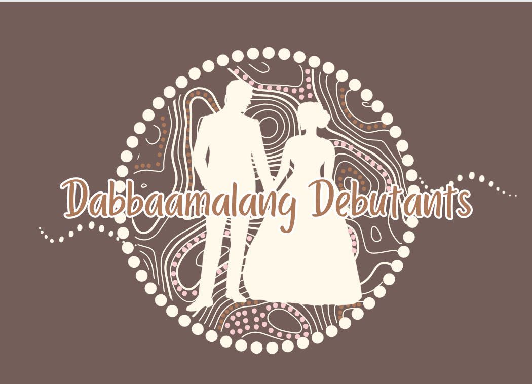 Dabbaamalang Koori Deb Ball