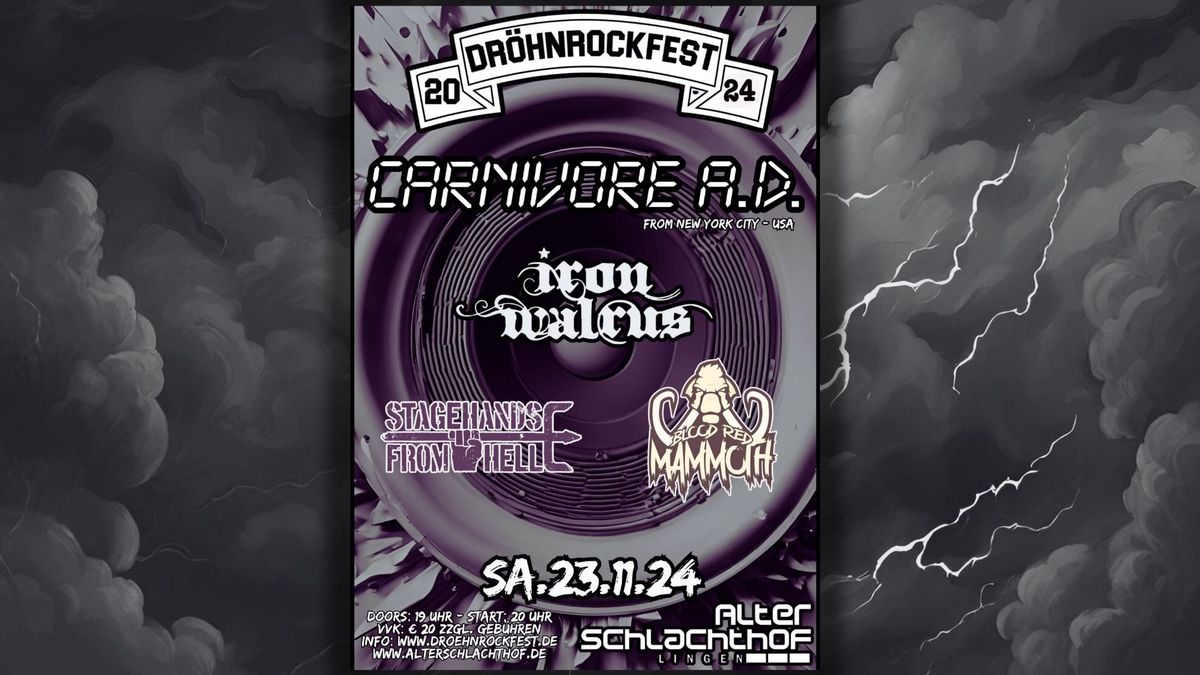 Dr\u00f6hnrockfest 2024 \/\/ CARNIVORE A.D. (usa) + IRON WALRUS & G\u00e4ste