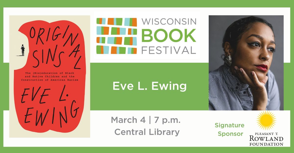 Eve L. Ewing: Original Sins