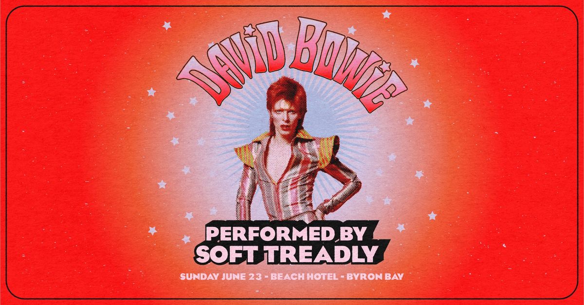 The Music Of David Bowie - Performed by Soft Treadly