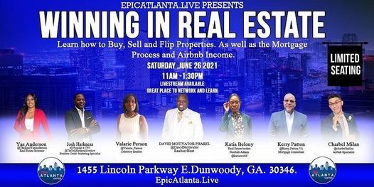 EpicAtlanta Presents Winning In Real Estate Seminar and Networking Event