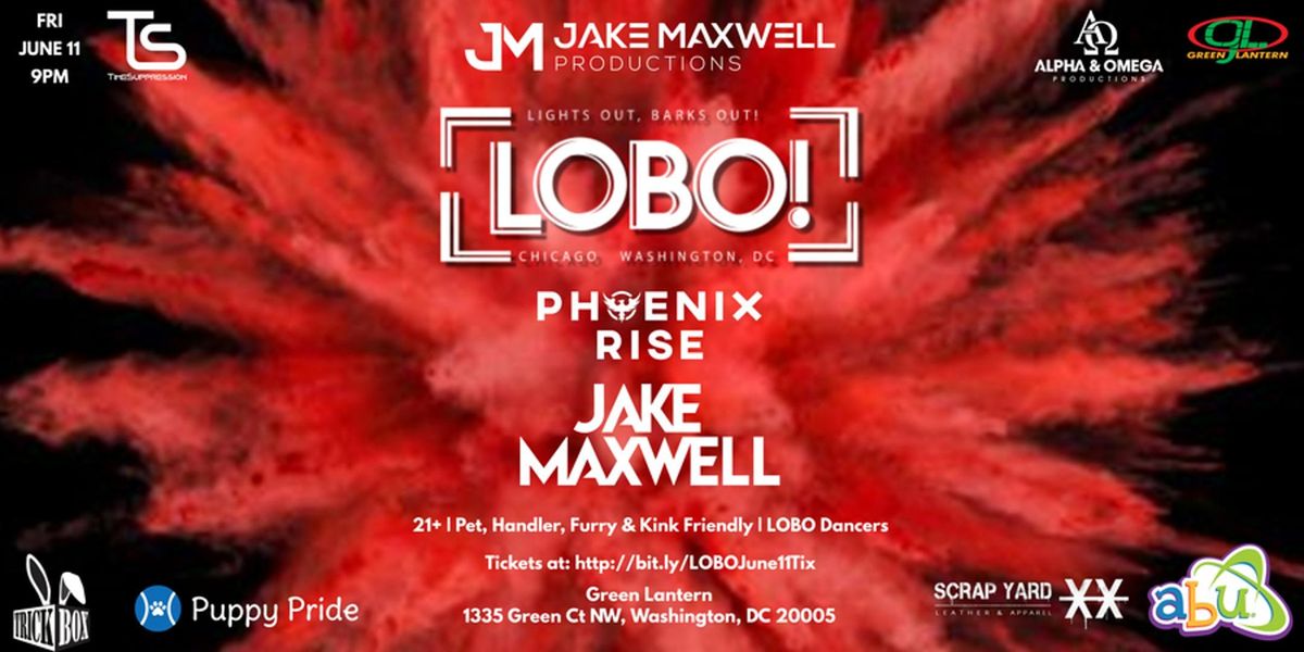 Lights Out, Barks Out (LOBO), Green Lantern, Washington, 11 June to 12 June