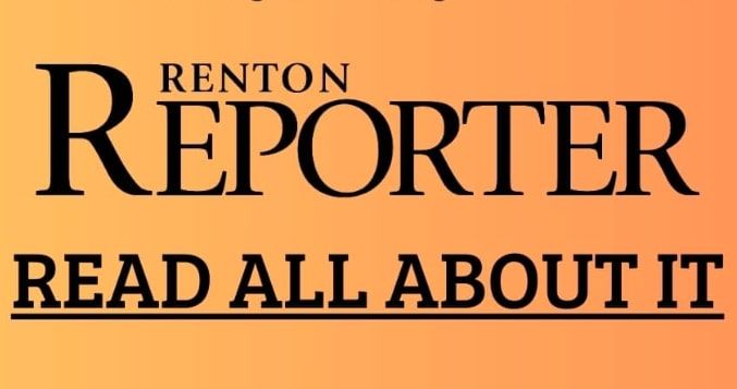 Read All About It with the Renton Reporter