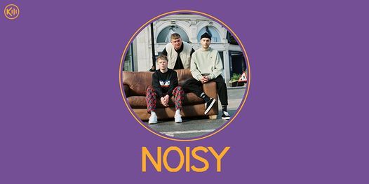 NOISY - Birmingham