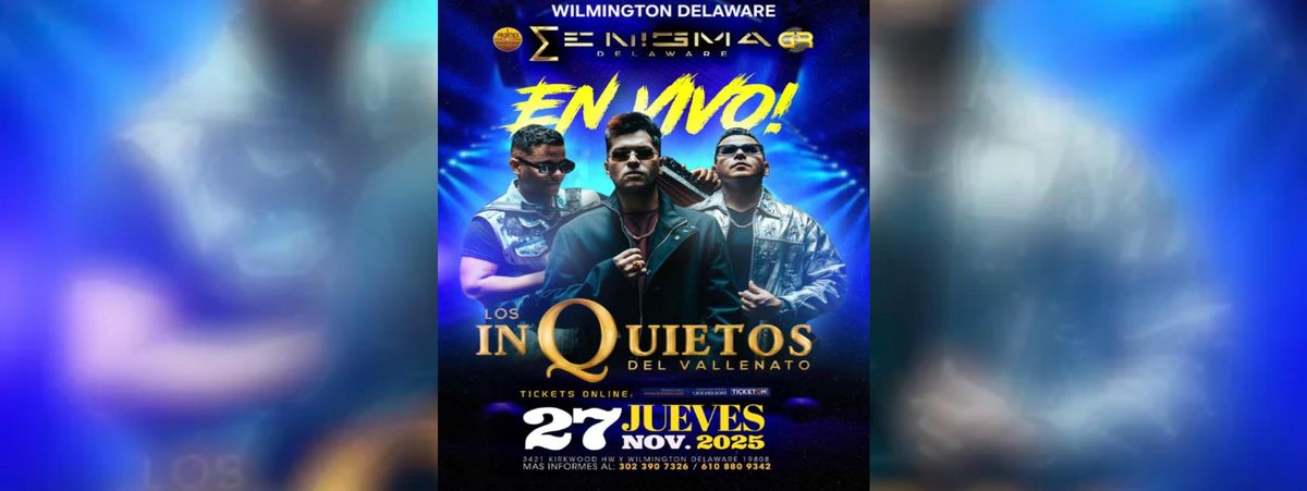 LOS INQUIETOS DEL VALLENATO EN WILMINGTON 