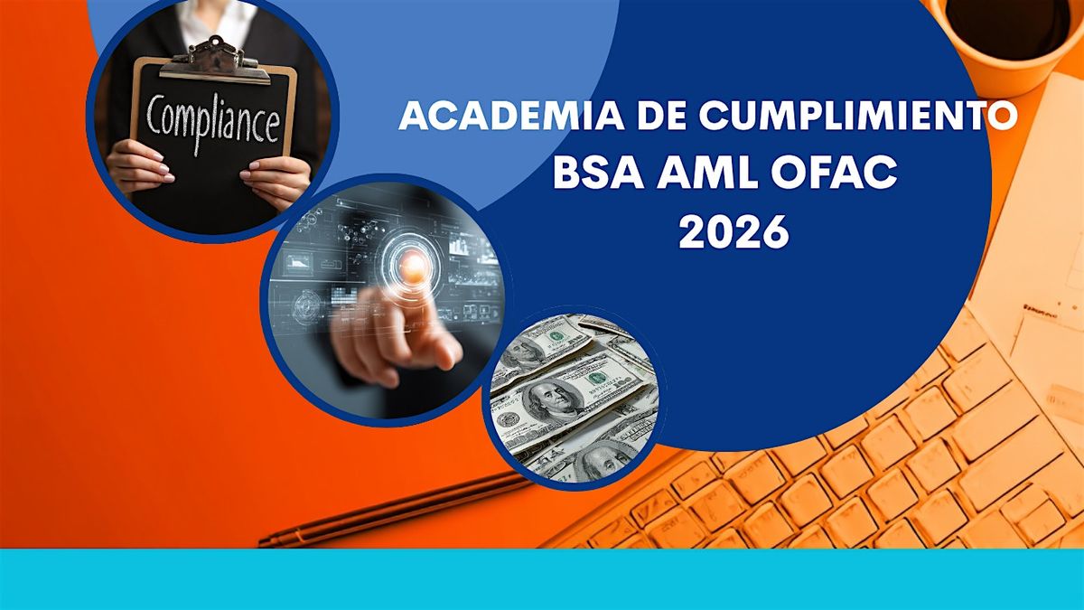 Academia de Cumplimiento BSA\/AML\/OFAC 2026