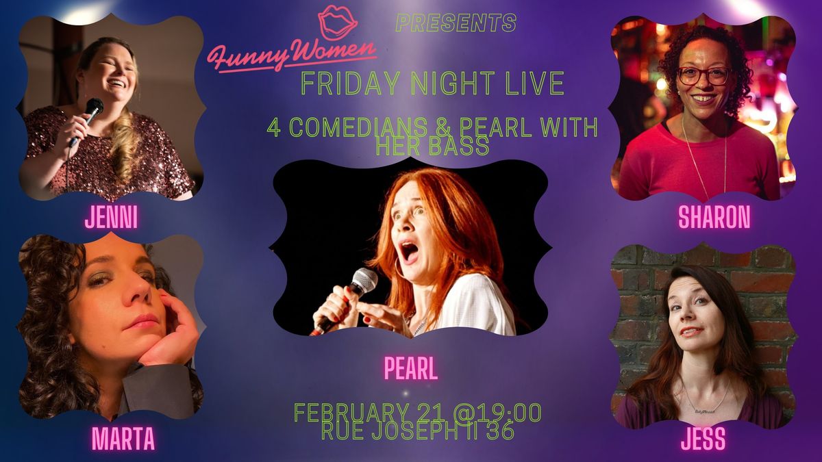 Funny Women Brussels presents Friday Night Live