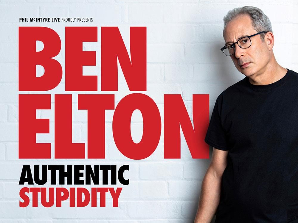 Ben Elton: Authentic Stupidity