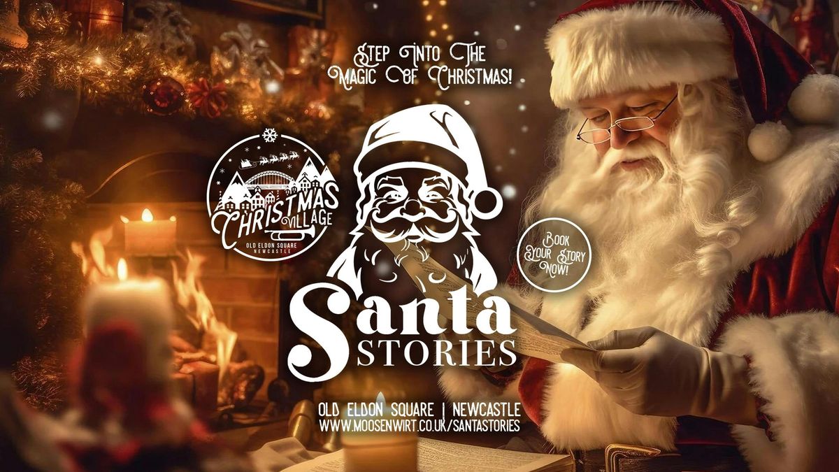 Santa Stories \/ Christmas Village \/ Thursday 12th December