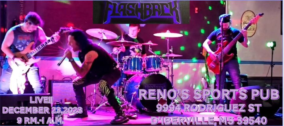 Flashback Rocks Renos Sports Pub, Reno's Sports Pub, D'iberville, 23 ...