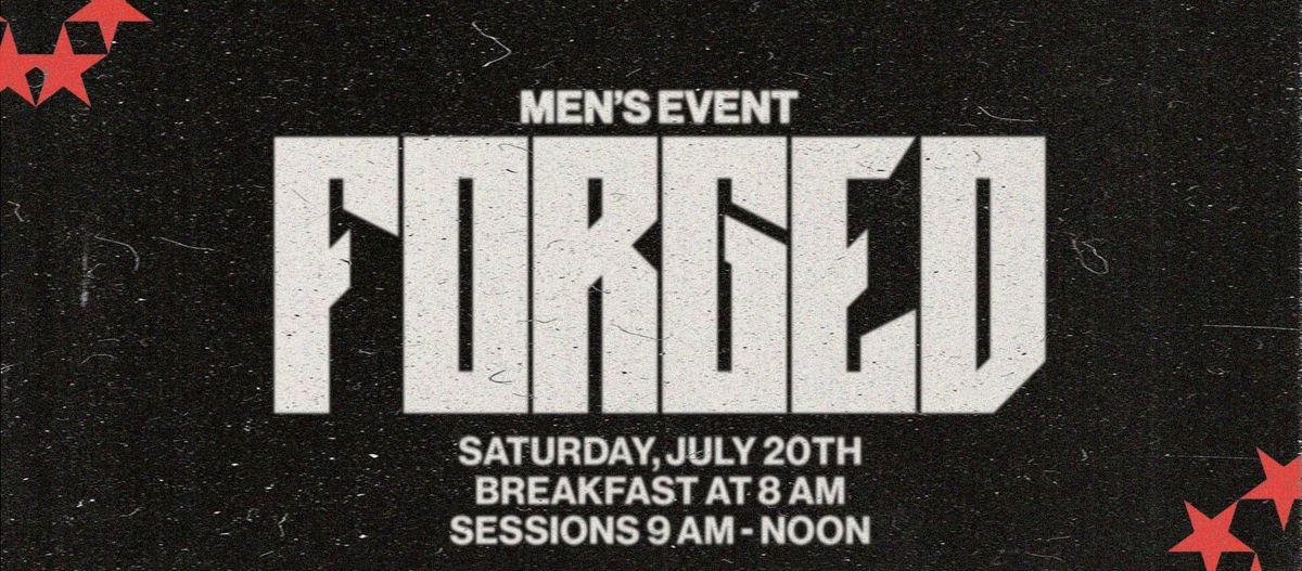 FORGED Men's Event at Church Unlimited