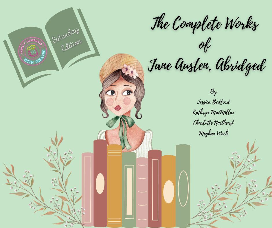 The Complete Works of Jane Austen, Abridged