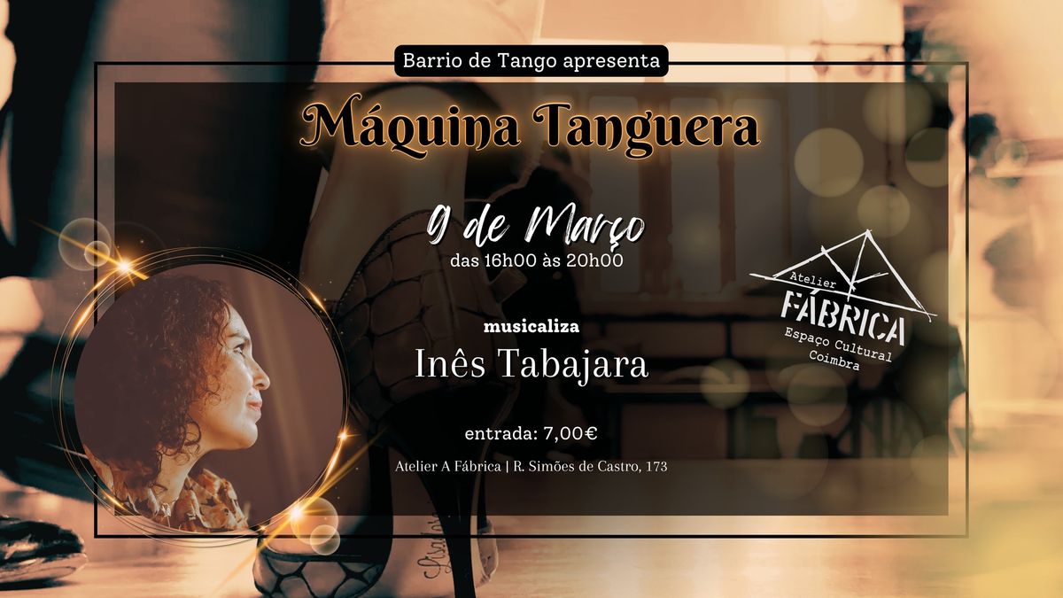 Milonga M\u00e1quina Tanguera