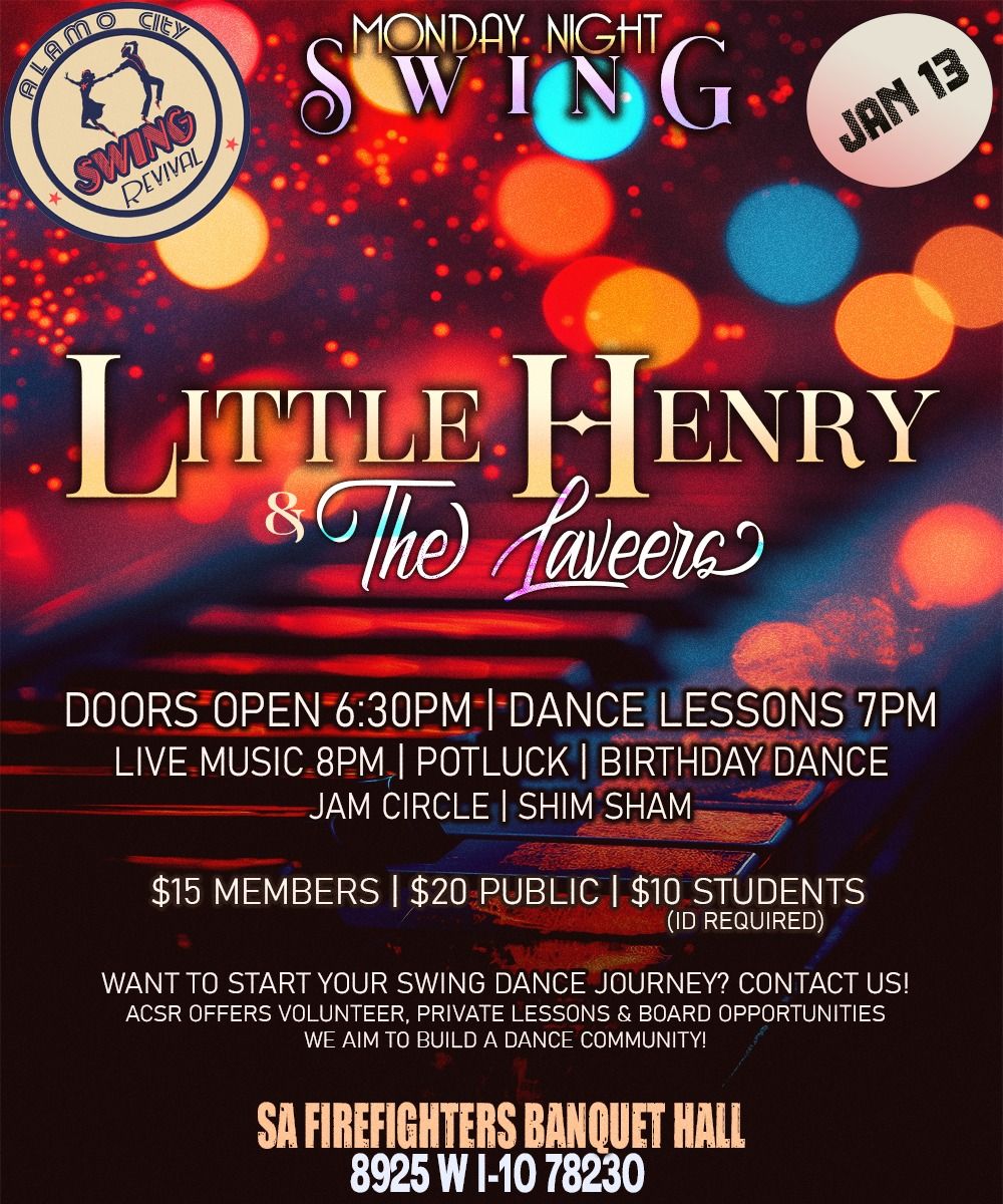 Little Henry & The Laveers Live @ Monday Night Swing!