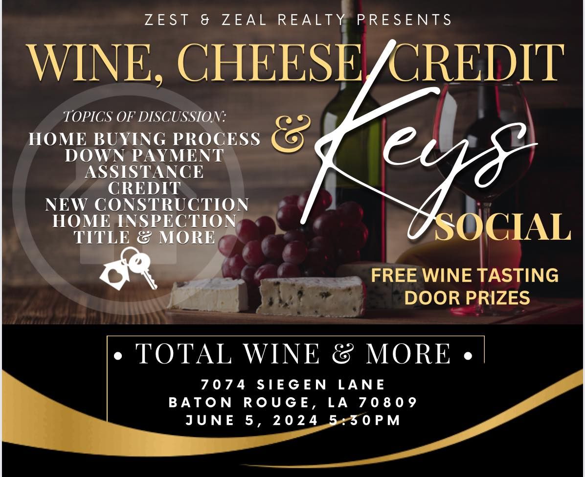 Wine, Cheese, Credit & Keys Homebuying Social 