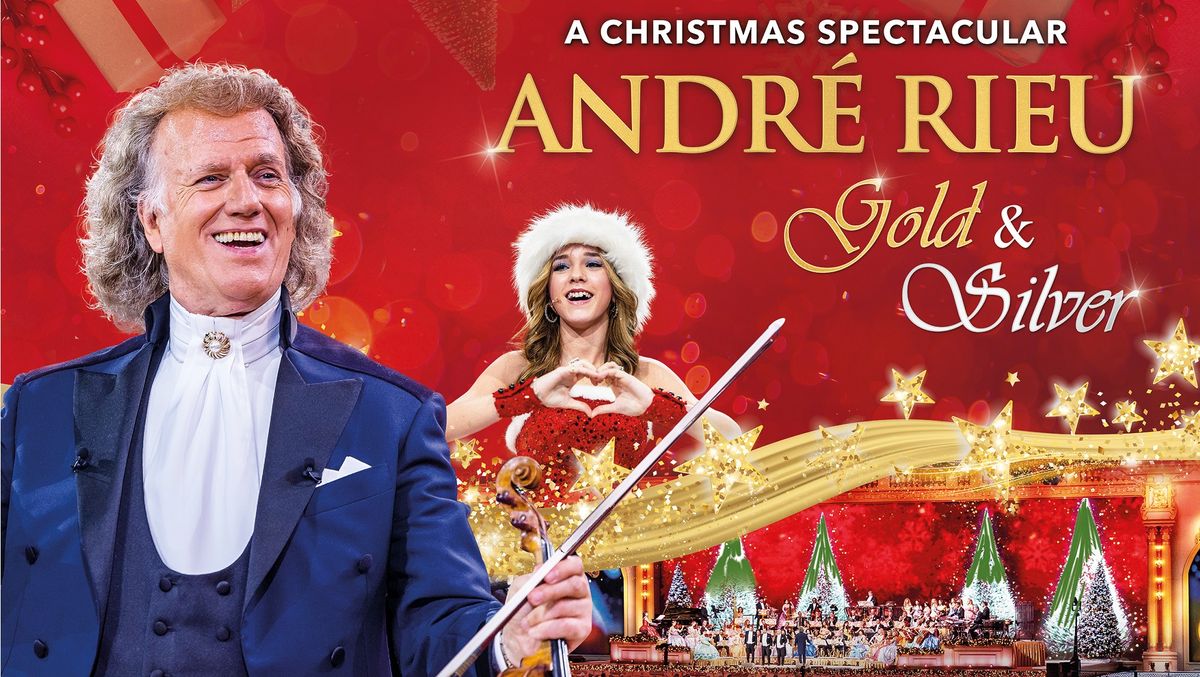 Andr\u00e9 Rieu's Christmas Concert 2024: Gold and Silver