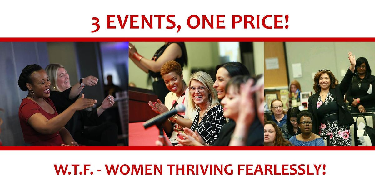 Women Thriving Fearlessly EXPO + BUSINESS SERIES