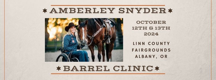 Amberley Snyder Barrel Clinic