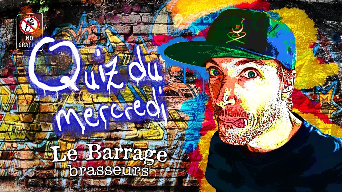 Mercredi QuizZz Barrage !!!