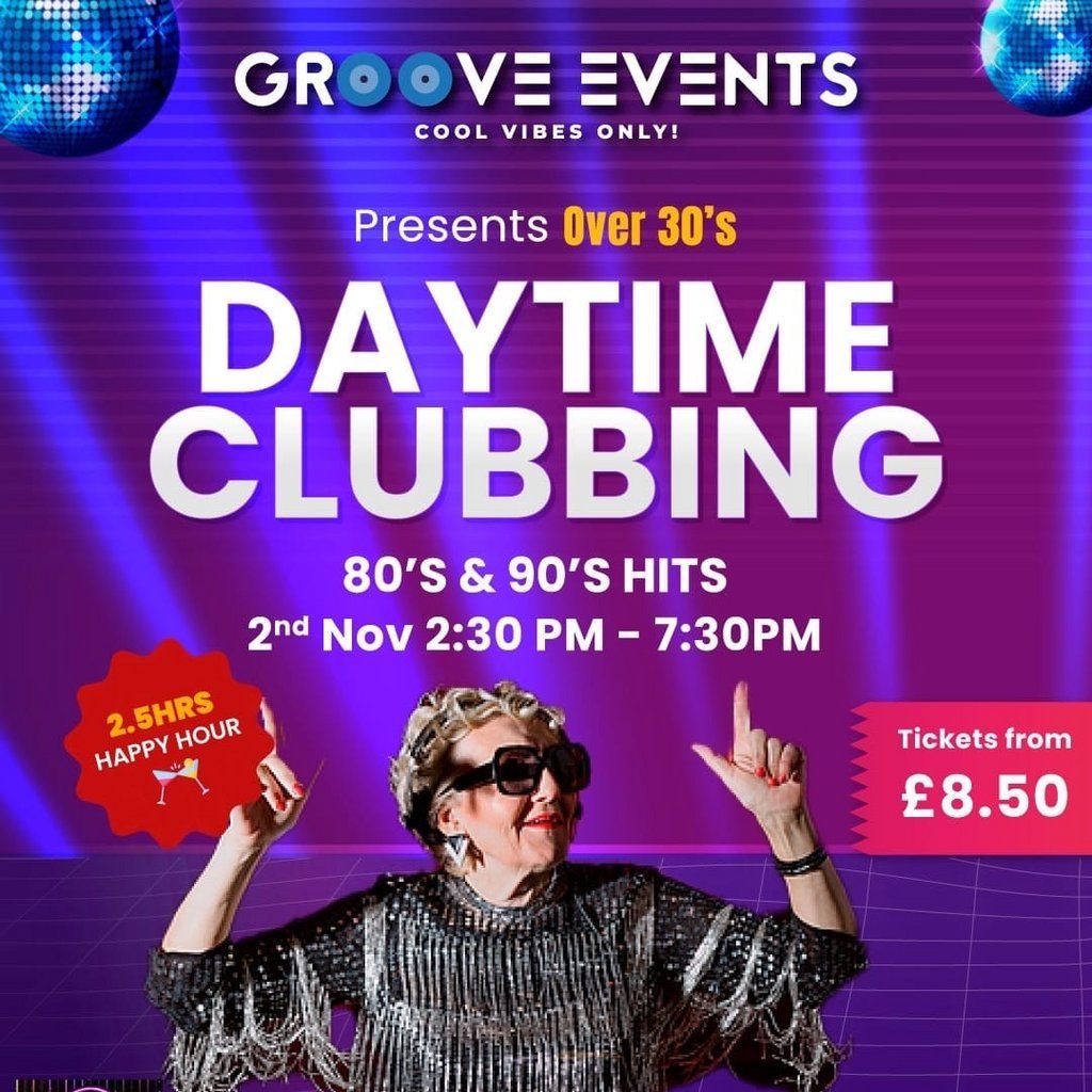 Over 30s Daytime Clubbing 80\/90s