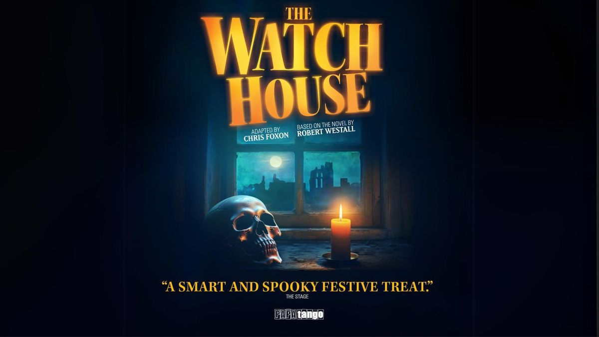 The Watch House