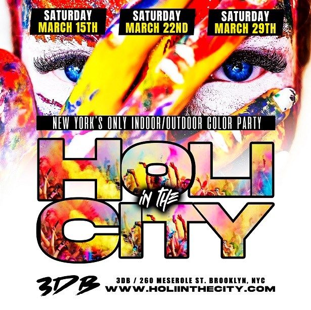 Holi in the City on March 15 The Biggest Festival of Colors in New York