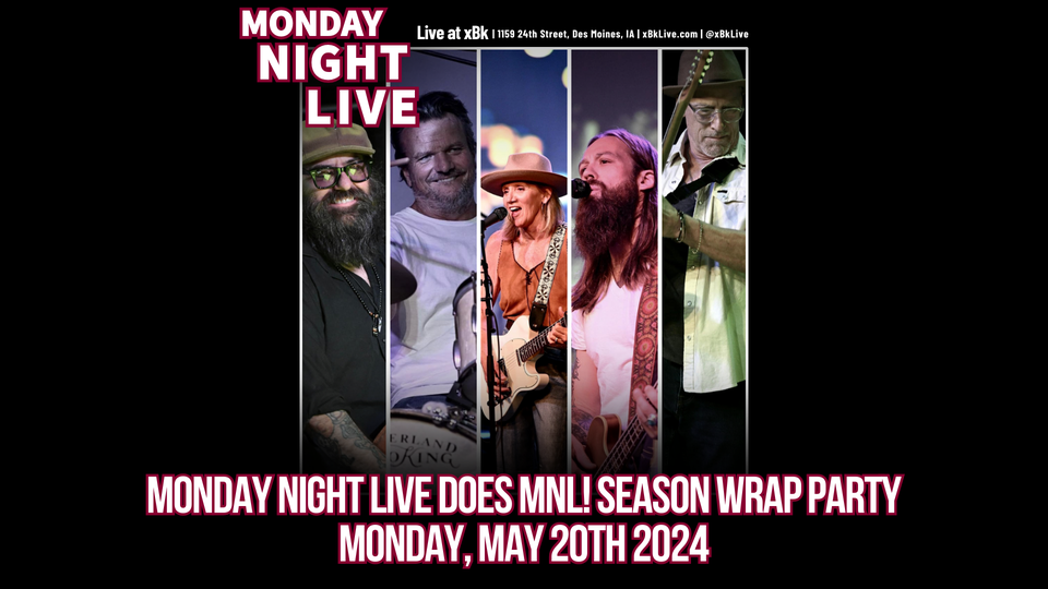 Monday Night Live does MNL! Season Wrap Party