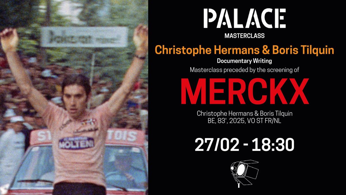 MASTERCLASS - DOCUMENTARY WRITTING - MERCKX