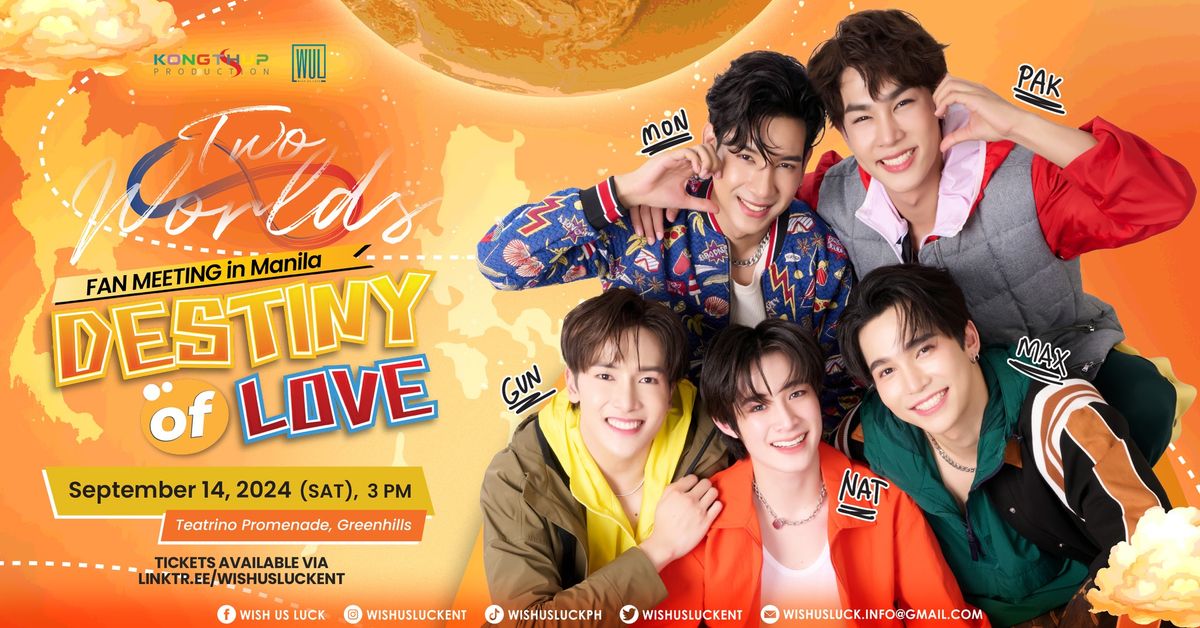 Destiny of Love: Two Worlds Fanmeeting in Manila 