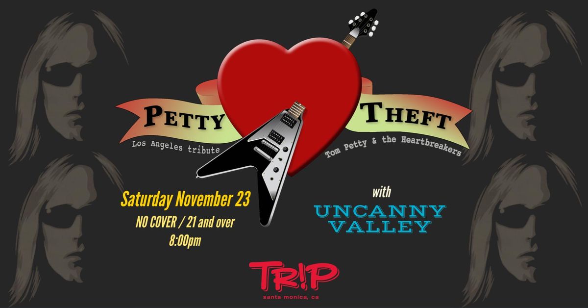 PETTY THEFT - Saturday 11\/23 @ TR!P Santa Monica