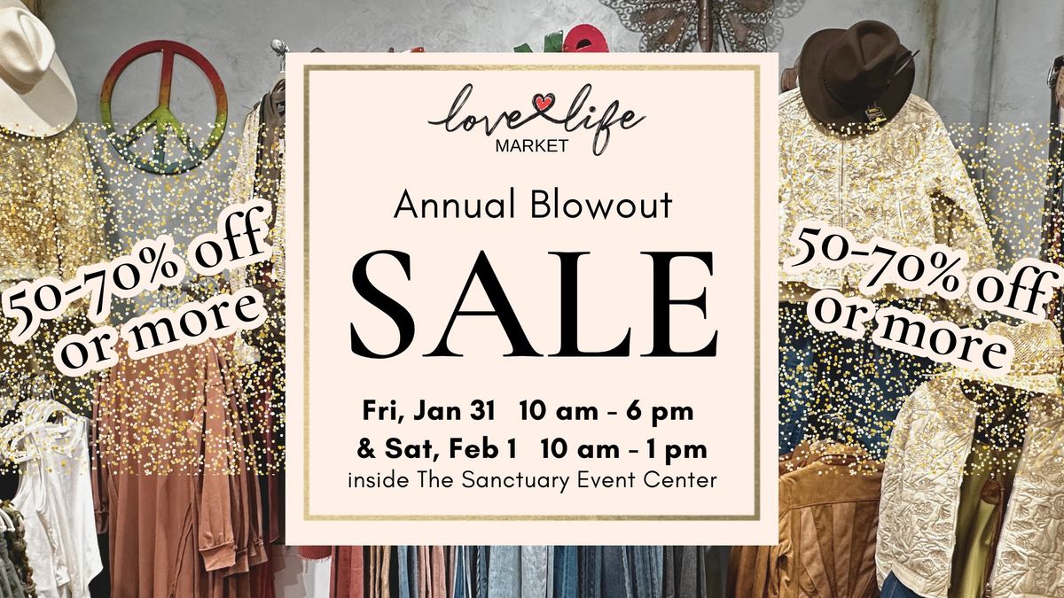 Love Life Market's Annual Sale