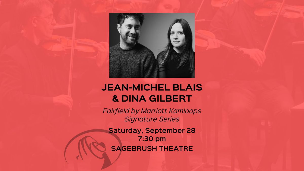 Jean-Michel Blais & Dina Gilbert