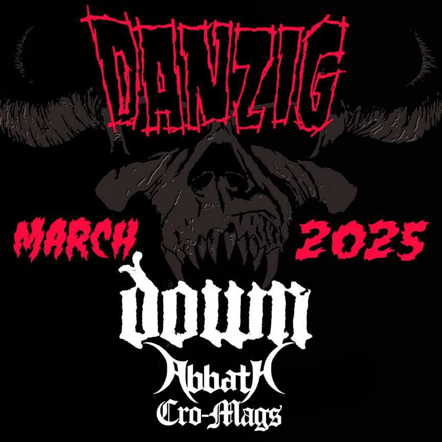 DANZIG w\/ special guests DOWN, Abbath, Cro-Mags