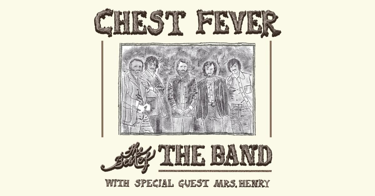 Chest Fever: Best of the Band at Warehouse Concert Hall