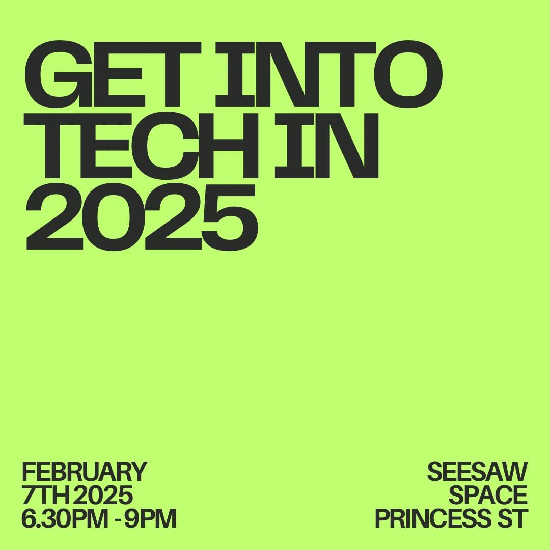 Get into Tech in 2025