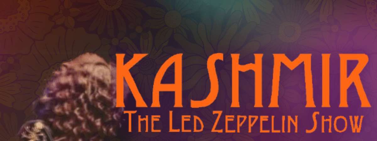 Kashmir : Led Zeppelin Legacy