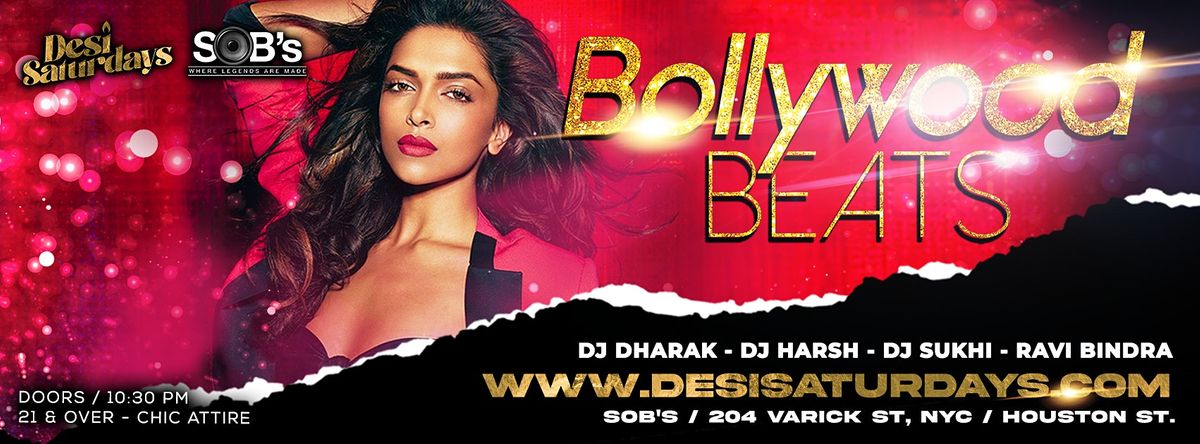 BOLLYWOOD BEATS : Oct 16th - NYC's WEEKLY SATURDAY NIGHT DESIPARTY @ SOB'S