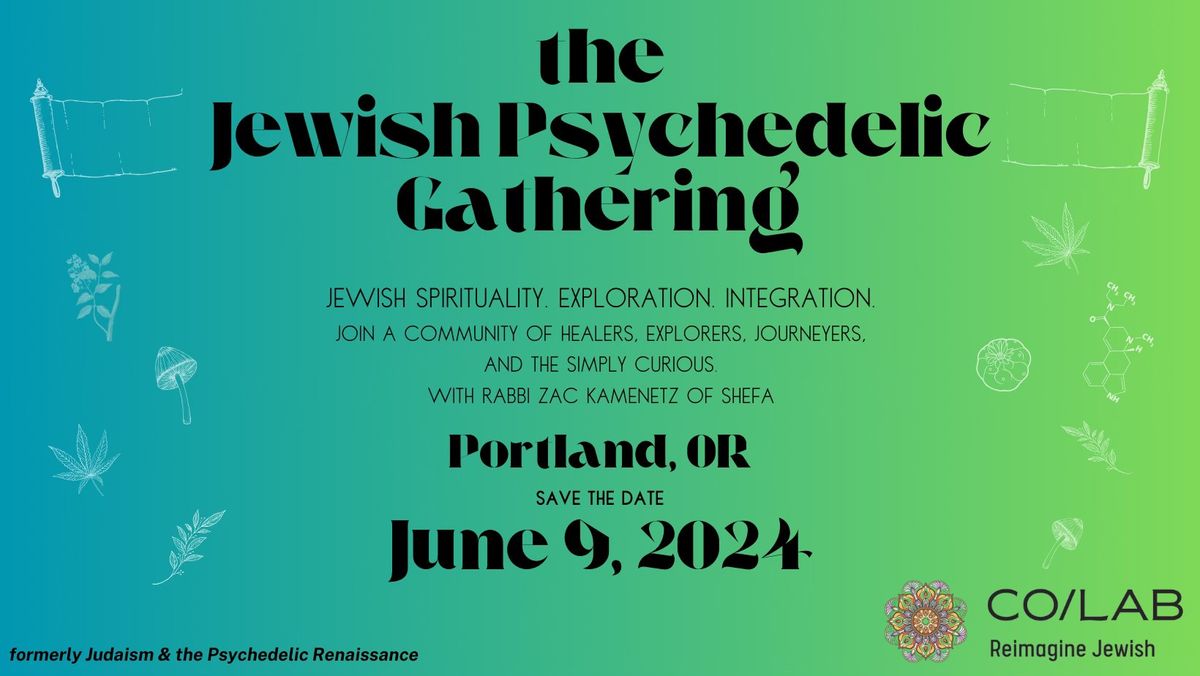 The Jewish Psychedelic Gathering