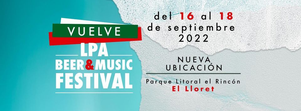 LPA BEER MUSIC FESTIVAL 2022