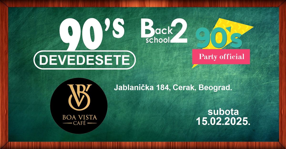 Devedesete @ Boa Vista caffe \u25cf subota 15.02.