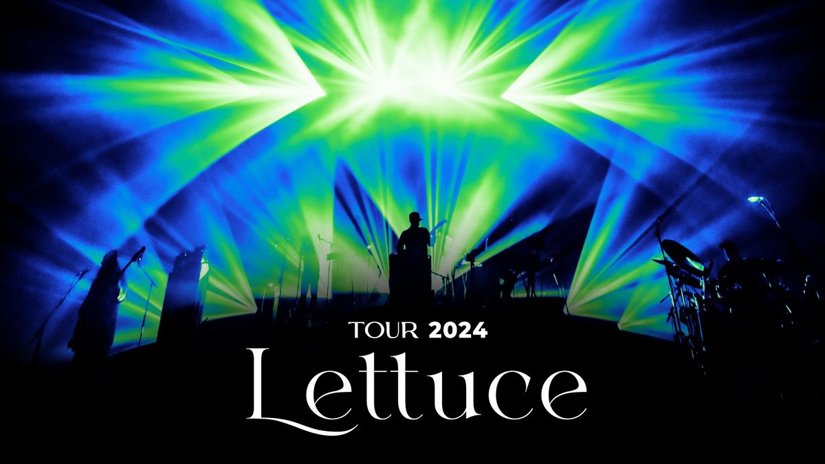 Lettuce at The Novo (NEW DATE)