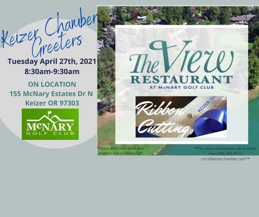 Keizer Chamber Greeters & Ribbon Cutting Hosted by: The View Restaurant at McNary Golf Course