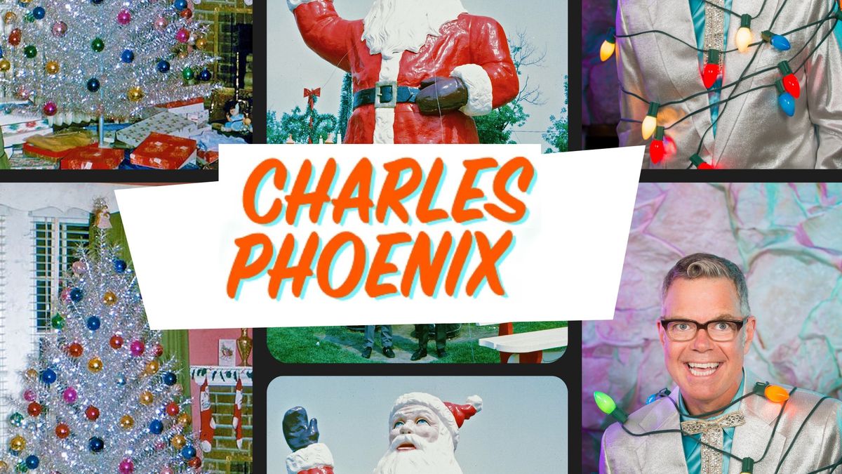 Charles Phoenix Holidayland