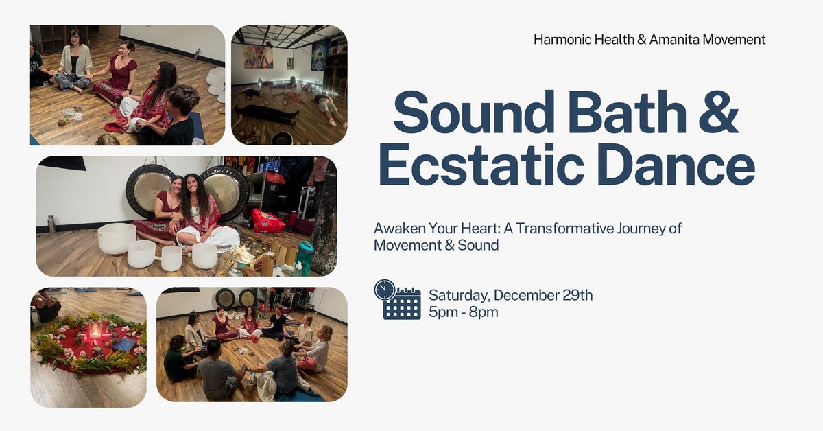 Ecstatic Dance & Sound Bath