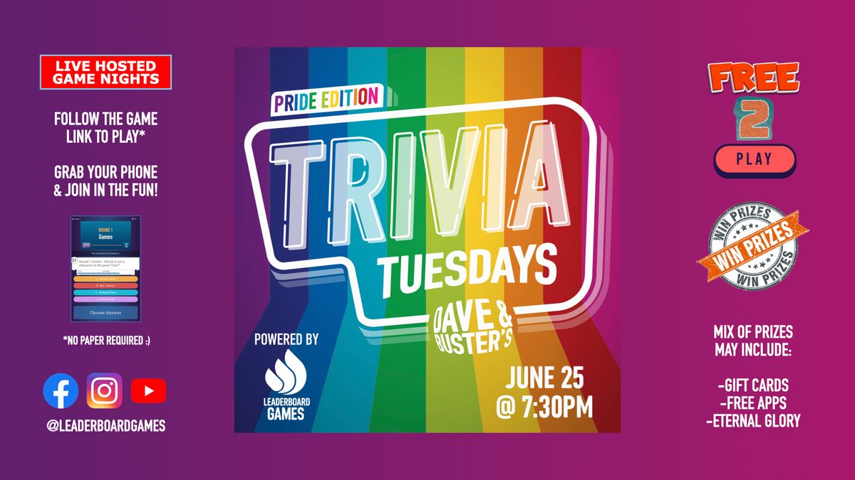 Trivia: PRIDE Edition | Dave & Busters - Miami FL - TUE 06/25 @ 730p ...