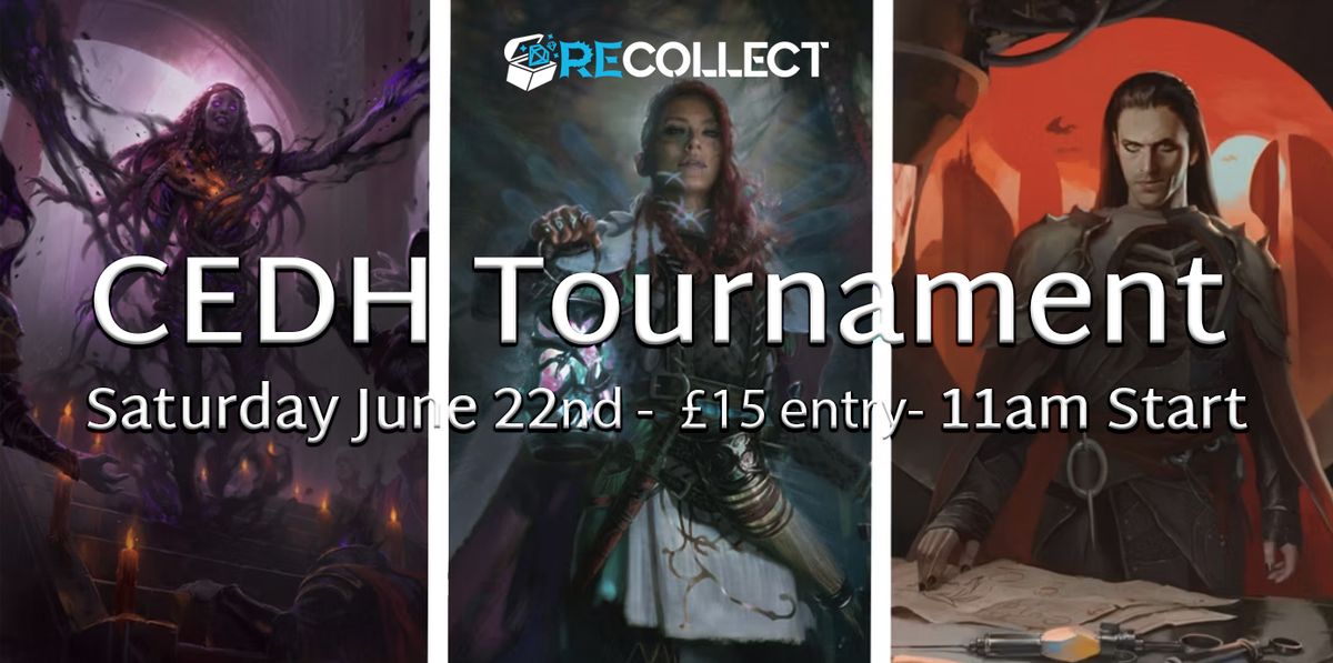 CEDH Tournament (Proxy Friendly)