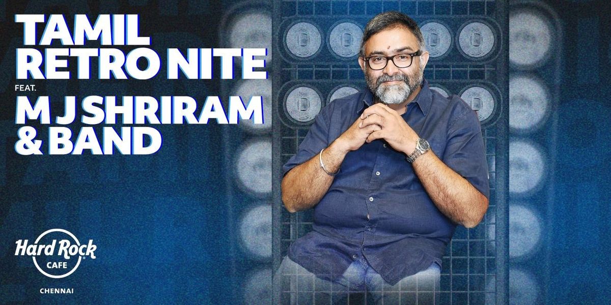 Tamil Retro Nite ft. MJ Shriram & Band