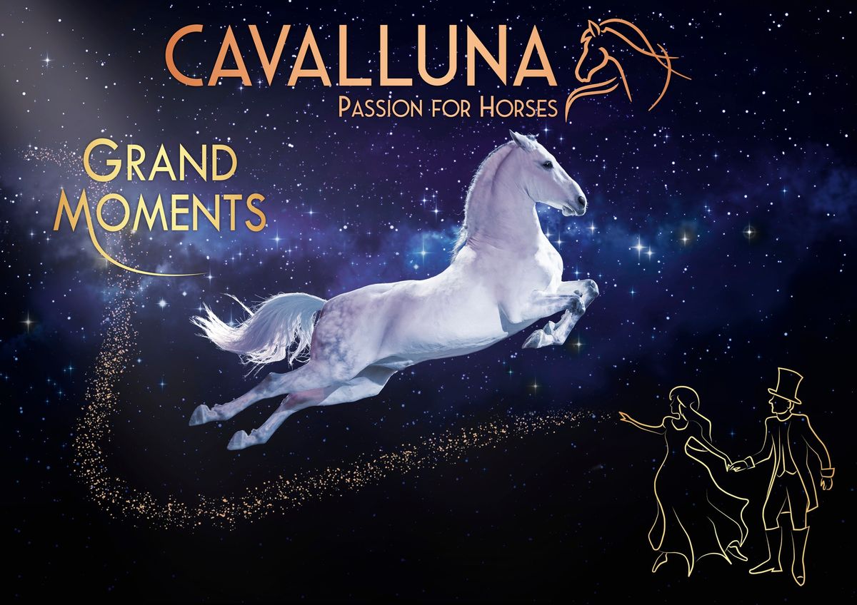 Cavalluna - Grand Moments 